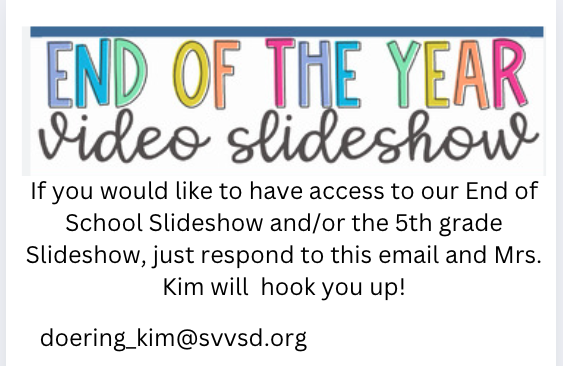 Announcement about accessing the End of Year video slideshow, with email contact for inquiries.