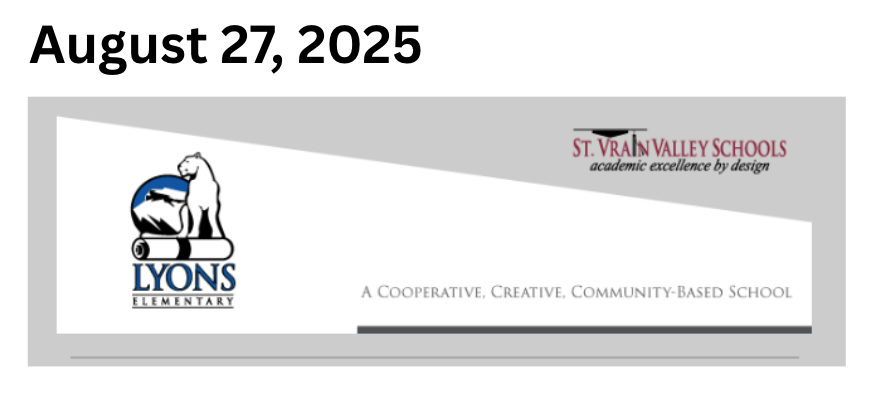 Header for Lyons Elementary, featuring a bear logo and text about St. Vrain Valley Schools' mission, dated August 27, 2025.