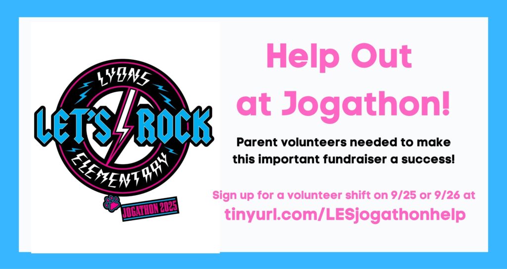 Announcement for Jogathon at Lyons Elementary, seeking parent volunteers for a successful fundraiser on 9/25 or 9/26.